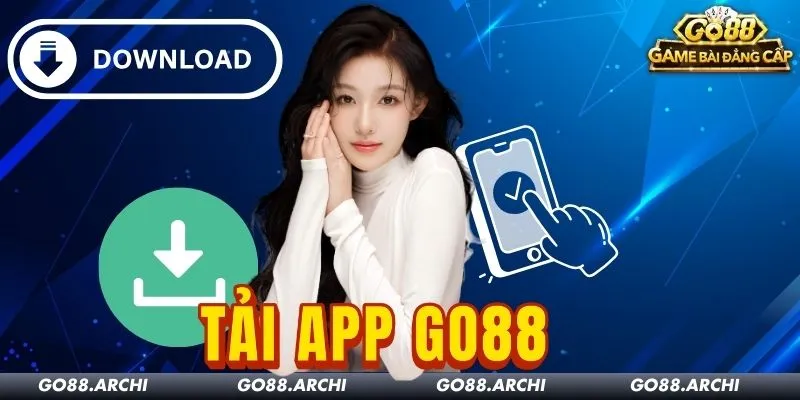Tải App Go88: Hướng Dẫn Tải Ứng Dụng An Toàn, Không Virus